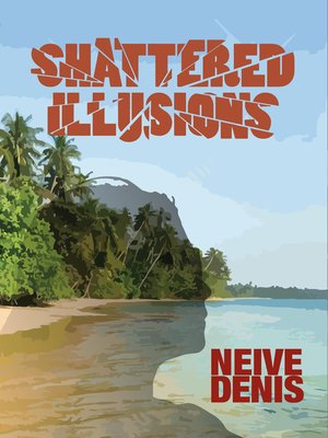 cover image of Shattered Illusions
